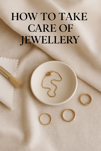 Jewellery Care 101: Essential Tips for Keeping Your Pieces Looking New